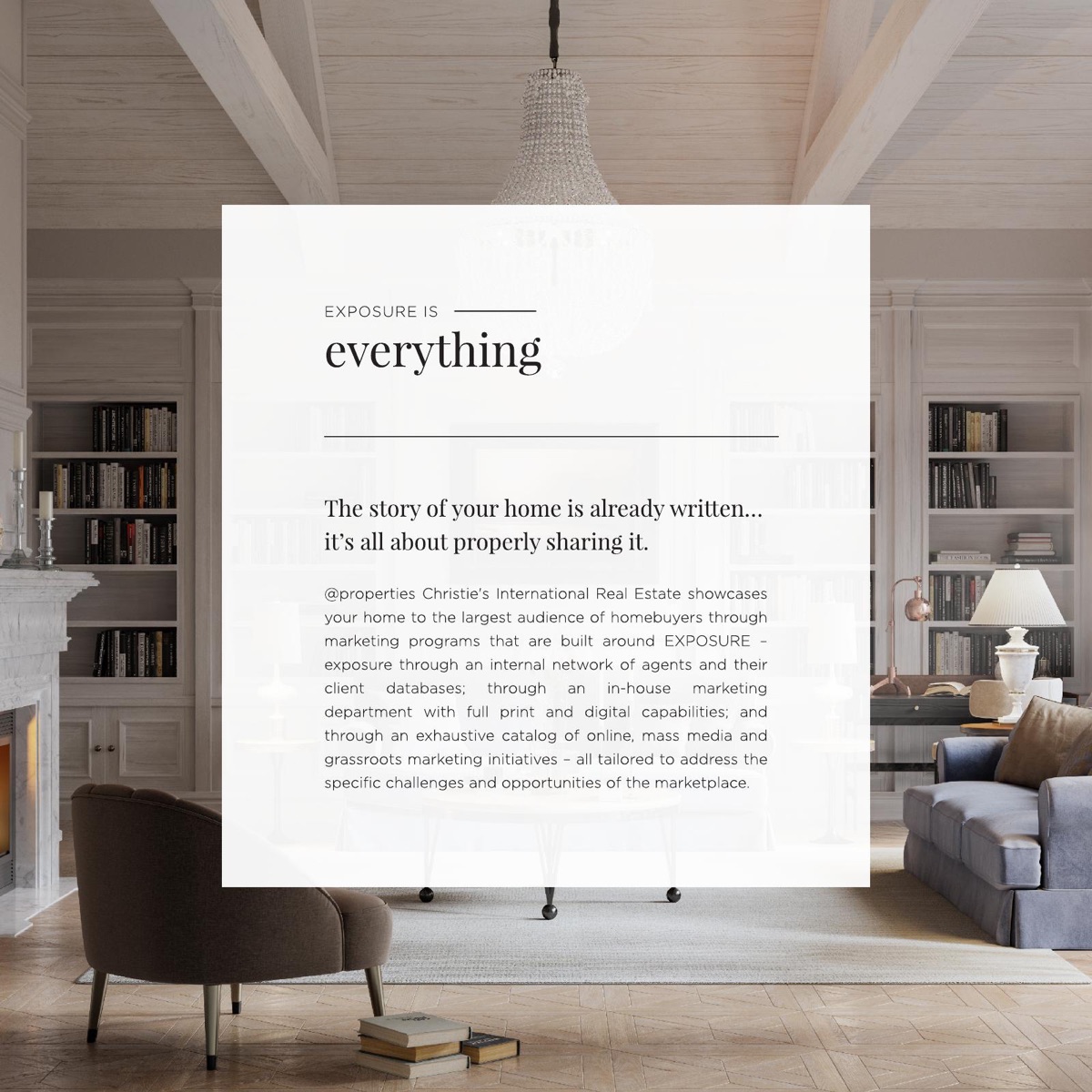 Exposure is everything